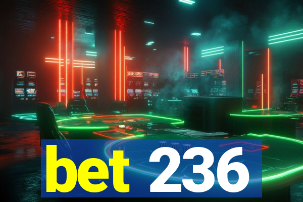 bet 236